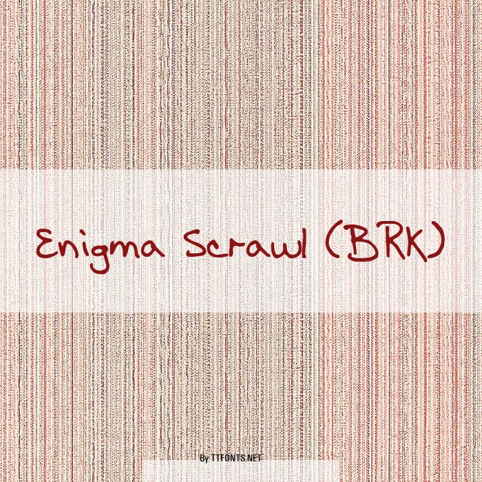 Enigma Scrawl (BRK) example